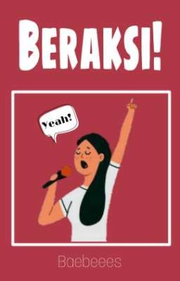 BERAKSI!