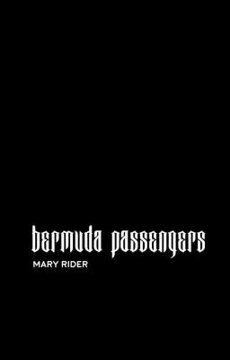 bermuda passengers ‣ larry.ziam.lashton.niall ✓