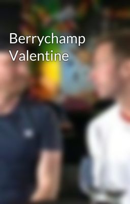 Berrychamp Valentine 