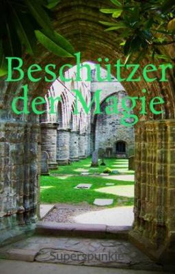 Beschützer der Magie