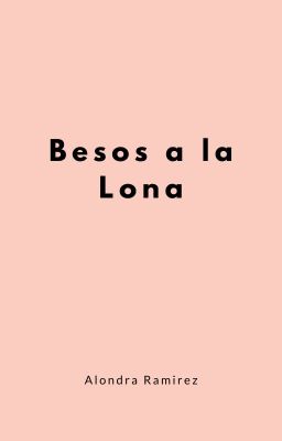 Besos a la Lona