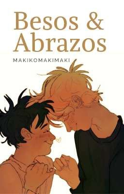 Besos & Abrazos