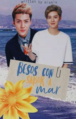 Besos Con Sabor a Mar||HunHan||O.S