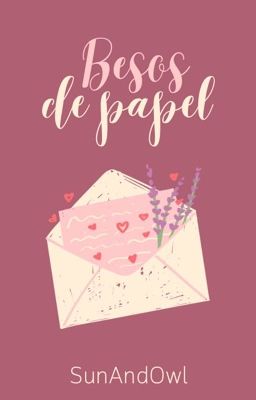 Besos de papel | ✔️