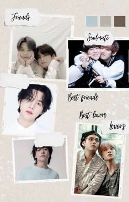 Best friends, best lovers {Vmin}