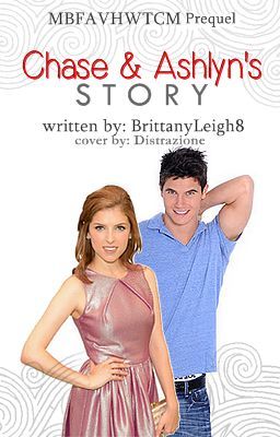 Best Friends- Chase and Ashlyn's story (Prequel to My Best Friend is a Vampire)