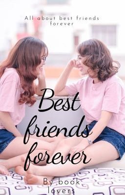 Best friends forever 