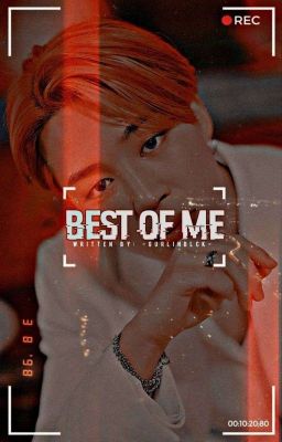 Best Of Me ☑