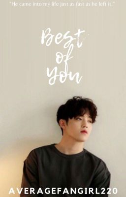 Best of You [ChanCheol] ✔