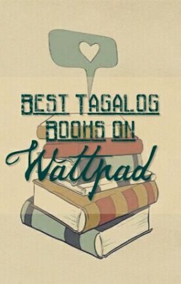 Best Tagalog Books on Wattpad