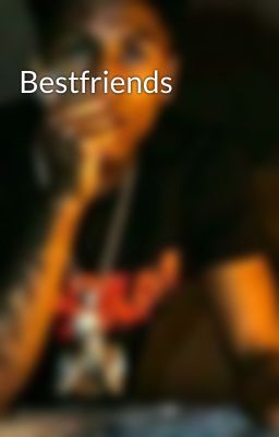 Bestfriends