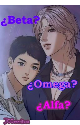 | ¿Beta? ¿Omega? ¿Alfa? |  {Heesung x Yoon-Gu (papita)}