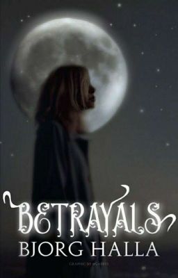 Betrayals ✓ [Book 1 & 2]