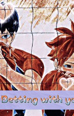 ☁🌠🐦Betting with you🐦🌠☁ Kagehina/shobio fanfic, Haikyuu