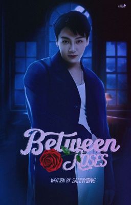 Between Roses | ji+kook ver.