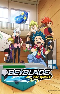 Beyblade Burst x Reader ~Request Open~