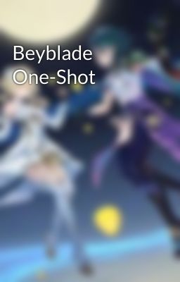 Beyblade One-Shot