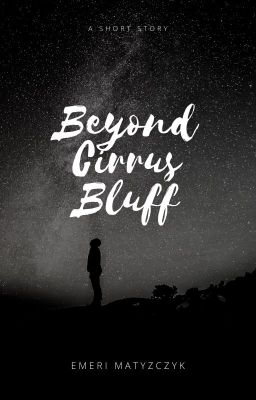 Beyond Cirrus Bluff