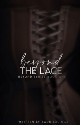 Beyond the Lace