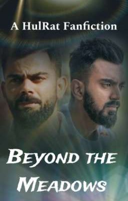 Beyond the Meadows (A HulRat Fanfiction)