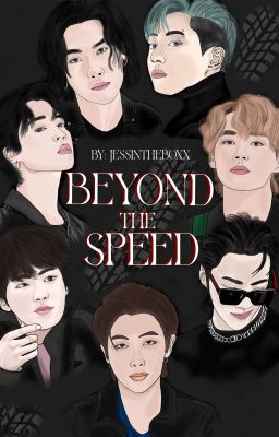 Beyond The Speed - BTSxBTS +18