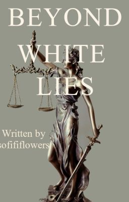 Beyond White Lies *Open* Applyfic