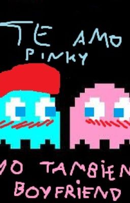 BF x Pinky  (ni Pacman ni GF)