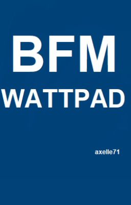 BFM Wattpad