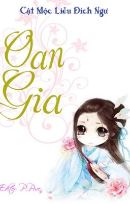 [BH][Editing][Cổ đại]Oan gia