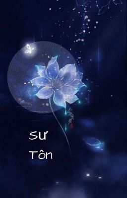 [BH-FUTA] Sư Tôn - Hoảng Hốt