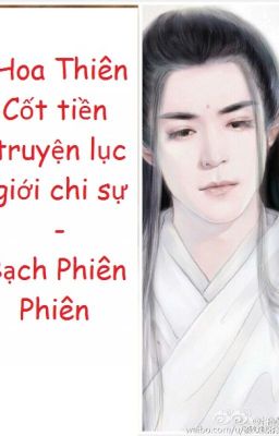 [BH] Hoa Thiên Cốt tiền truyện lục giới chi sự - Bạch Phiên Phiên