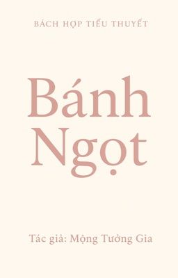 [BHTT] Bánh Ngọt