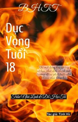 [ BHTT ] Dục Vọng Tuổi 18