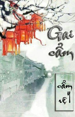 [BHTT] [Edit] Gai Cẩm - Cẩm Y Vệ