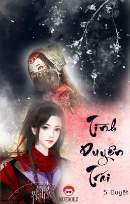 [BHTT][EDIT HOÀN] TÌNH DUYÊN TRÁI - 5 DUYỆT