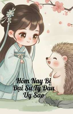 [BHTT] [EDIT] Hôm Nay Được Đại Sư Tỷ Cho Ăn Sao - Mộc Tử Quang 