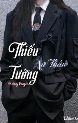 [BHTT-Edit]Thiếu tướng nữ thần