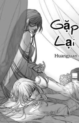 [BHTT] Gặp Lại