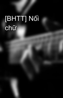 [BHTT] Nối chữ