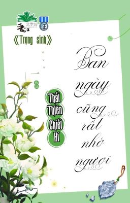 [BHTT] [QT] Ban Ngày Cũng Rất Nhớ Ngươi - Thất Thiên Chiết Hí