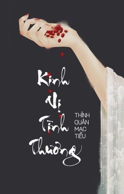 [BHTT - QT] Kinh vị tình thương - Thỉnh Quân Mạc Tiếu