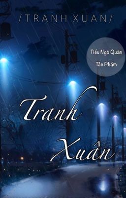 [BHTT-QT-Liên Tái] Tranh Xuân