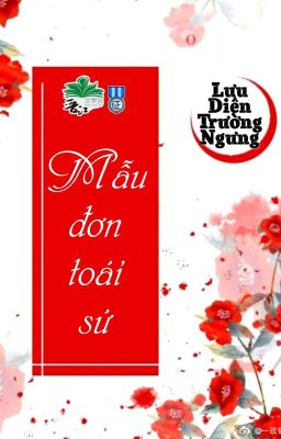 [BHTT] [QT] Mẫu Đơn Toái Sứ - Lưu Diên Trường Ngưng