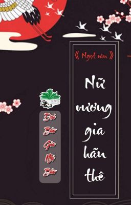 [BHTT] [QT] Nữ Vương Gia Hãn Thê - Đại Bảo Gia Nhị Bảo