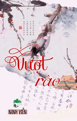 [BHTT] [QT] Vượt Rào - Ninh Viễn