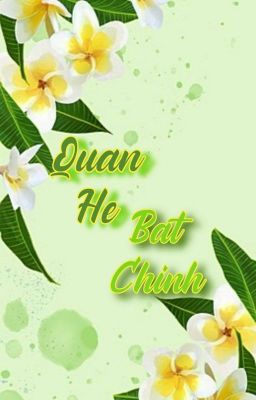 [BHTT] Quan Hệ Bất Chính