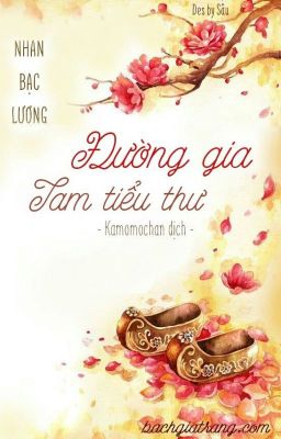 [BHTT][Truyện dịch] Đường gia Tam tiểu thư  (GL)- Nhan Bạc Lương