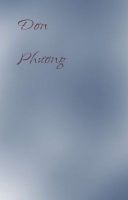 (BHTT- TỰ VIẾT) Đơn Phương