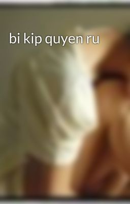 bi kip quyen ru