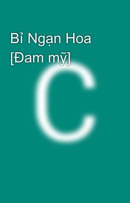 Bỉ Ngạn Hoa [Đam mỹ]